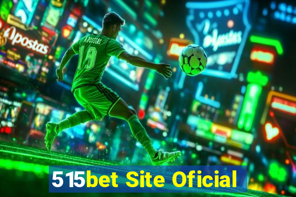 515bet Site Oficial